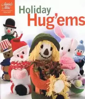 دانلود کتاب Holiday Hug'ems 6 Soft Huggable Holiday Characters – Holiday Hug'ems 6 Soft Huggable Holiday Character