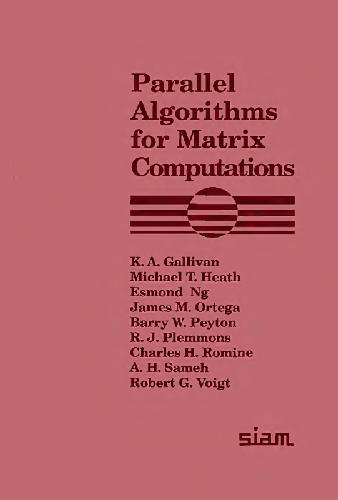 دانلود نسخه کامل کتاب Parallel algorithms for matrix computations