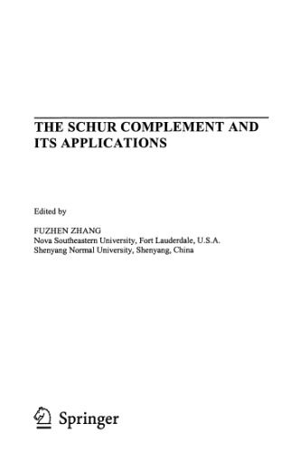 دانلود نسخه کامل کتاب The Schur Complement and Its Applications (Numerical Methods and Algorithms)