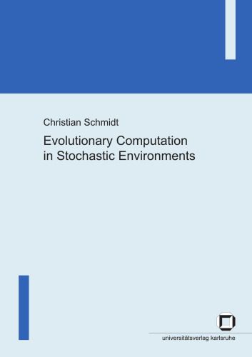 دانلود نسخه کامل کتاب Evolutionary Computation in Stochastic Environments