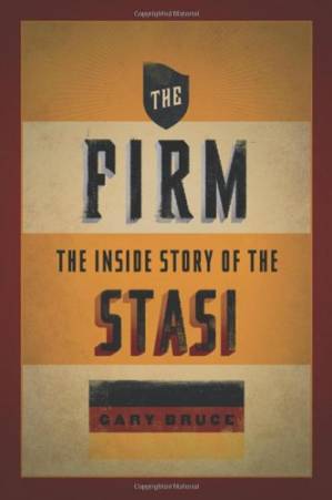 دانلود کتاب The Firm: The Inside Story of the Stasi – The Firm: The Inside Story of the Stasi