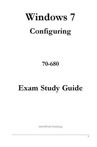 دانلود کتاب MCTS Windows 7 Configuration Study Guide Exam 70-680 – MCTS Windows 7 Configuration Study Guide Exam 70-680