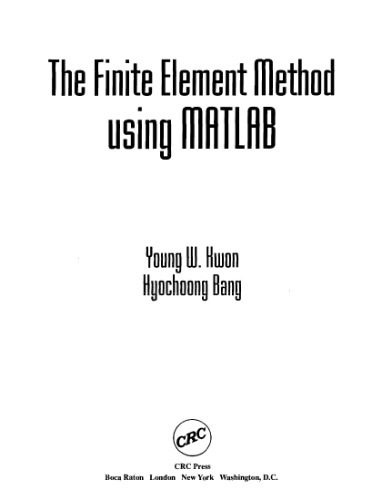 دانلود نسخه کامل کتاب The Finite Element Method using MATLAB
