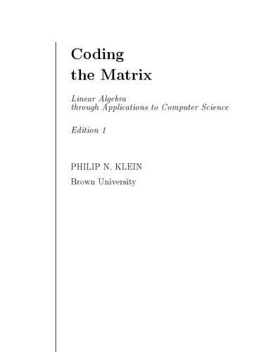 دانلود نسخه کامل کتاب Coding the Matrix: Linear Algebra through Computer Science Applications