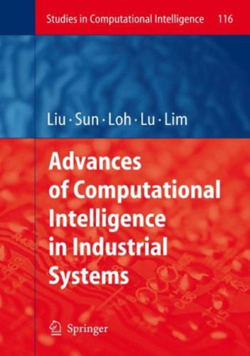دانلود نسخه کامل کتاب Advances of Computational Intelligence in Industrial Systems