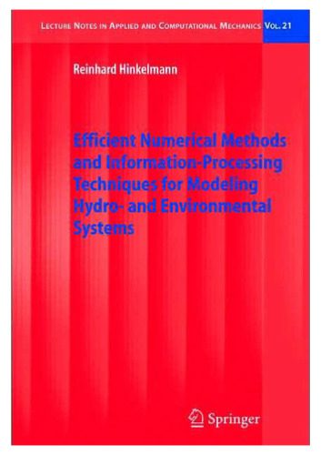 دانلود نسخه کامل کتاب Efficient Numerical Methods and Information-Processing Techniques for Modeling Hydro- and Environmental Systems
