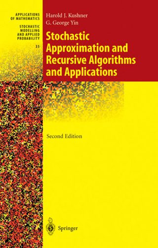 دانلود نسخه کامل کتاب Stochastic Approximation and Recursive Algorithms and Applications