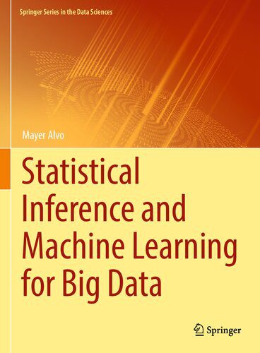 دانلود نسخه کامل کتاب Statistical Inference and Machine Learning for Big Data