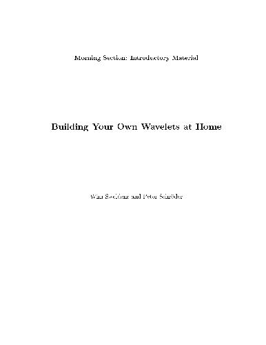 دانلود نسخه کامل کتاب Building Your Own Wavelets at Home