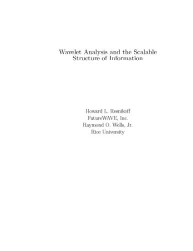 دانلود نسخه کامل کتاب Wavelet analysis and scalable structure of information