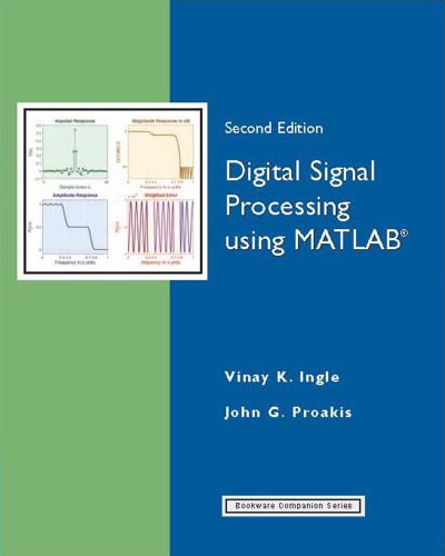 دانلود نسخه کامل کتاب Digital Signal Processing using MATLAB, 2nd Edition