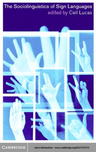 دانلود نسخه کامل کتاب The Sociolinguistics of Sign Languages