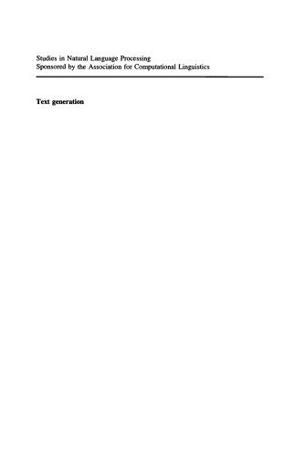 دانلود نسخه کامل کتاب Text Generation (Studies in Natural Language Processing)