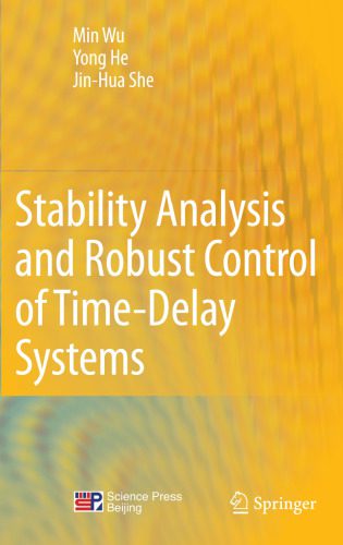 دانلود نسخه کامل کتاب Stability Analysis and Robust Control of Time-Delay Systems