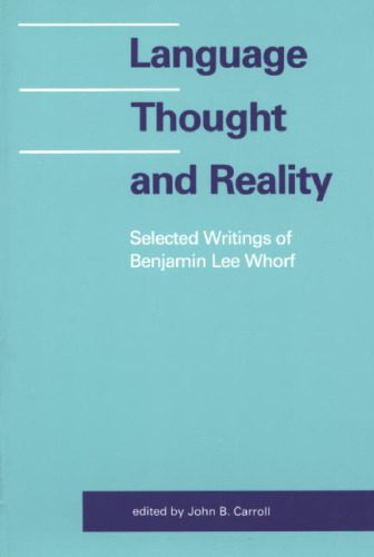 دانلود نسخه کامل کتاب Language, Thought, and Reality : Selected Writings