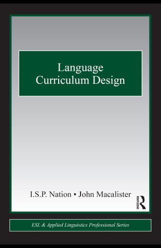 دانلود نسخه کامل کتاب Language Curriculum Design (Esl & Applied Linguistics Professional)