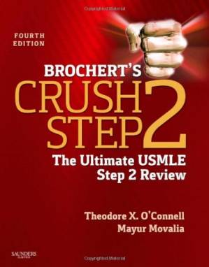 دانلود کتاب Brochert’s Crush Step 2: The Ultimate USMLE Step 2 Review, 4e – Brochert’s Crush Step 2: The Ultimate USMLE Step 2 Review, 4e
