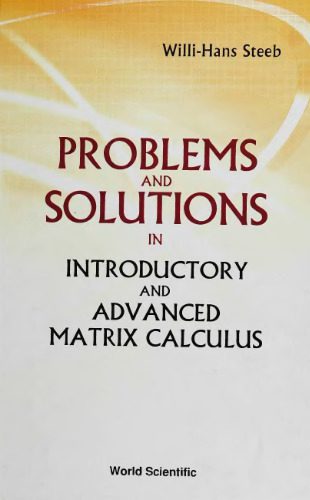 دانلود نسخه کامل کتاب Problems and Solutions in Introductory and Advanced Matrix Calculus