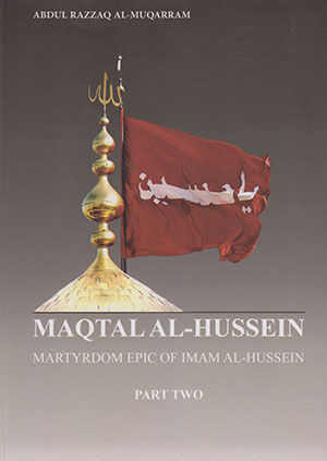 کتاب Maqtal Al-Hussein (2 volume)