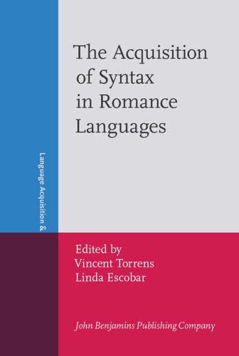 دانلود نسخه کامل کتاب The Acquisition of Syntax in Romance Languages (Language Acquisition and Language Disorders)
