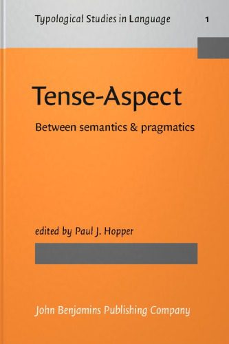 دانلود نسخه کامل کتاب Tense-Aspect: Between Semantics and Pragmatics