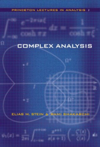 دانلود نسخه کامل کتاب Complex Analysis (Princeton Lectures in Analysis)