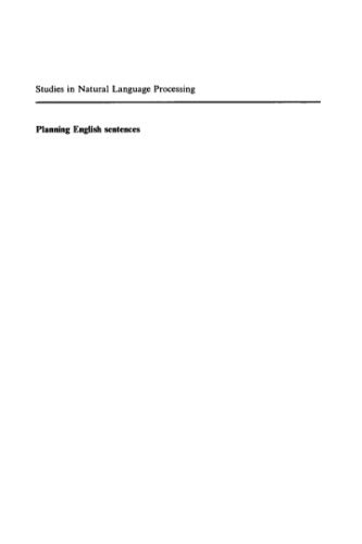 دانلود نسخه کامل کتاب Planning English Sentences (Studies in Natural Language Processing)