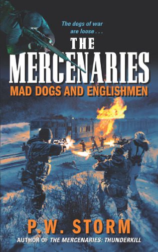 دانلود نسخه کامل کتاب The Mercenaries: Mad Dogs and Englishmen
