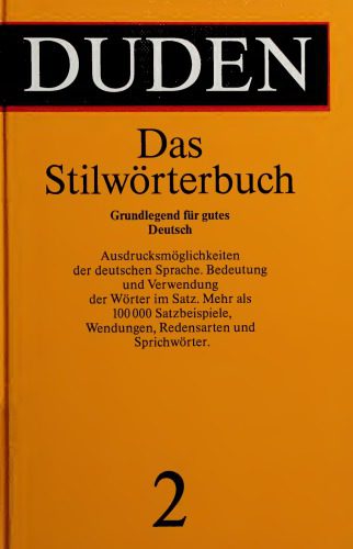 دانلود نسخه کامل کتاب Duden, Band 2: Das Stilwörterbuch: Grundlegend für gutes Deutsch
