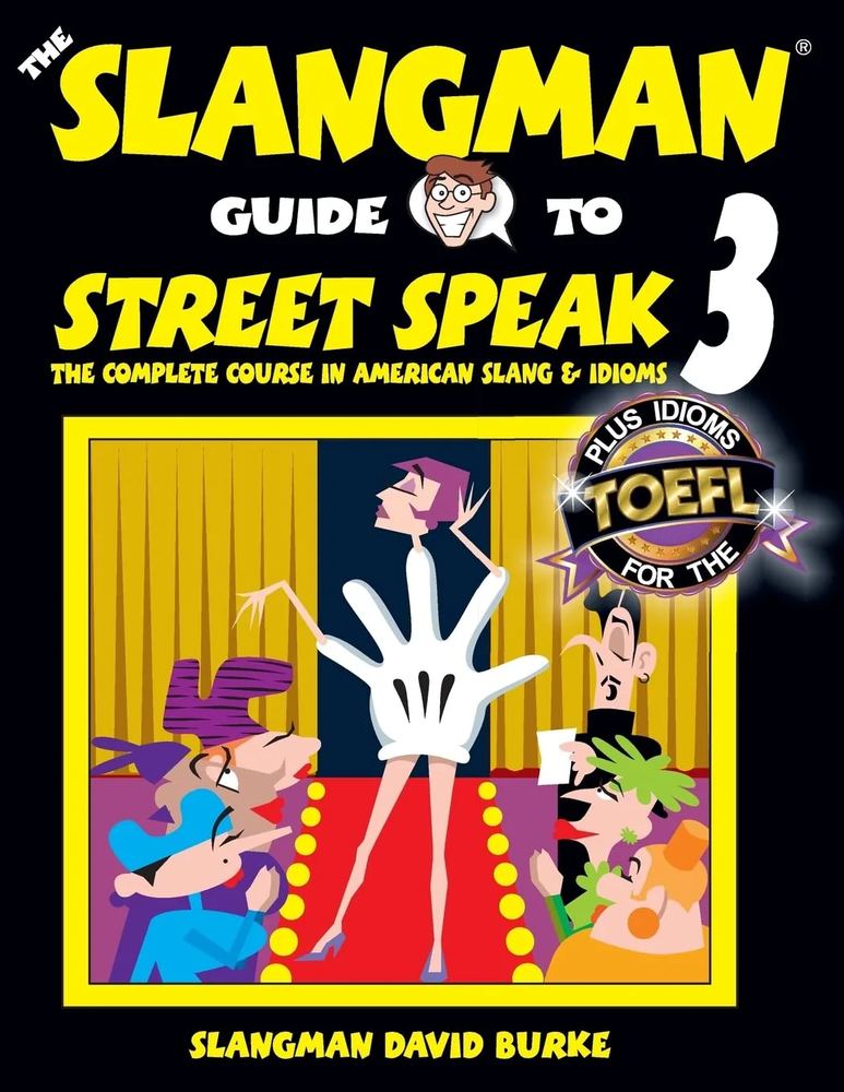 دانلود نسخه کامل کتاب The Slangman Guide to Street Speak 3 (Slangman Guide to)