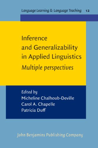 دانلود نسخه کامل کتاب Inference And Generalizability in Applied Linguistics: Multiple Perspectives (Language Learning and Language Teaching)