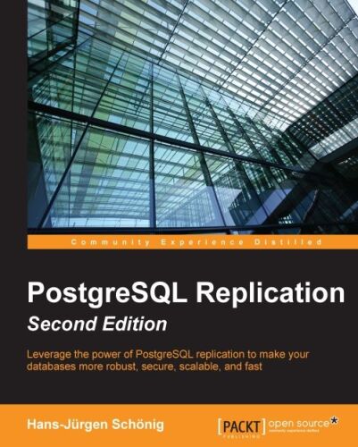 دانلود کتاب PostgreSQL Replication – PostgreSQL Replication