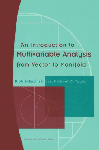 دانلود نسخه کامل کتاب An Introduction to Multivariable Analysis from Vector to Manifold