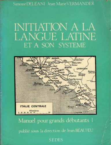 دانلود نسخه کامل کتاب Initiation à la langue latine et à son système