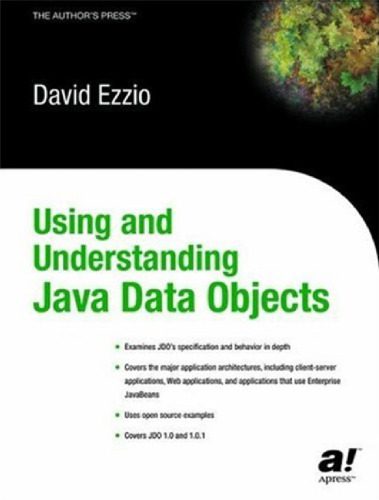 دانلود نسخه کامل کتاب Using and Understanding Java Data Objects