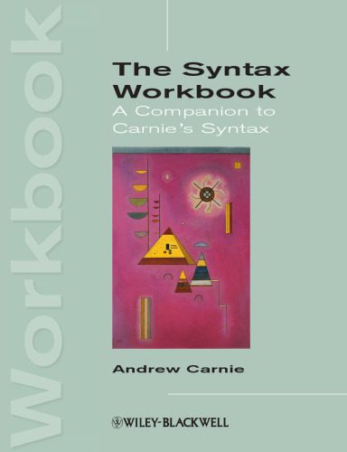 دانلود نسخه کامل کتاب Syntax Workbook: A Companion to Carnie’s Syntax