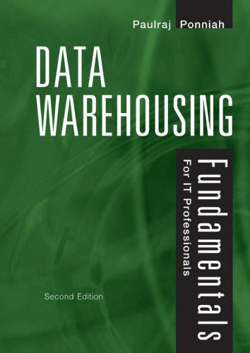دانلود نسخه کامل کتاب Data Warehousing Fundamentals for IT Professionals, Second Edition