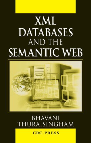 دانلود نسخه کامل کتاب XML Databases and the Semantic Web