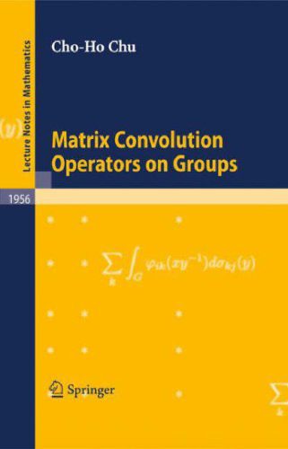 دانلود نسخه کامل کتاب Matrix convolution operators on groups