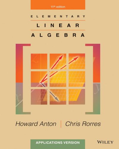 دانلود نسخه کامل کتاب Elementary Linear Algebra, Applications Version