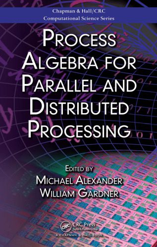 دانلود نسخه کامل کتاب Process algebra for parallel and distributed processing