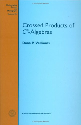 دانلود نسخه کامل کتاب Crossed products of C*-algebras