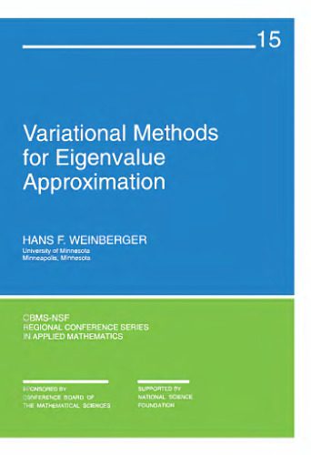دانلود نسخه کامل کتاب Variational methods for eigenvalue approximation