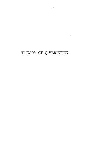 دانلود نسخه کامل کتاب Theory of Q-varieties