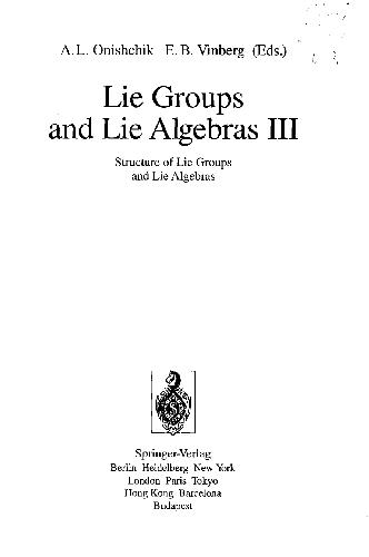 دانلود نسخه کامل کتاب Lie Groups and Lie Algebras III: Structure of Lie Groups and Lie Algebras