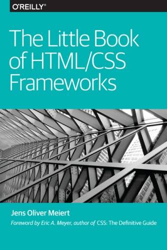 دانلود کتاب The Little Book of HTML/CSS Frameworks – کتاب کوچک چارچوب های HTML/CSS