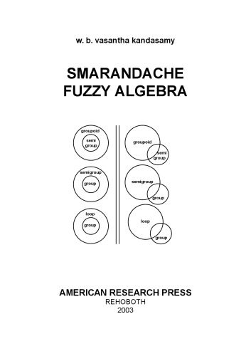 دانلود نسخه کامل کتاب SMARANDACHE FUZZY ALGEBRA