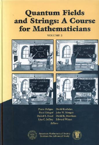 دانلود نسخه کامل کتاب Quantum fields and strings: A course for mathematicians