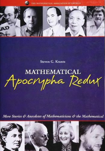 دانلود نسخه کامل کتاب Mathematical apocrypha redux: more stories and anecdotes of mathematicians and the mathematical