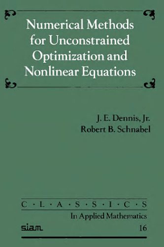 دانلود نسخه کامل کتاب Numerical methods for unconstrained optimization and nonlinear equations
